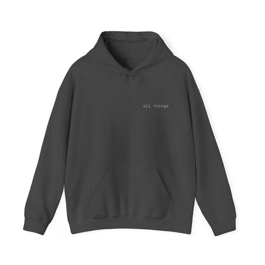 "All Things" Hooded Sweatshirt