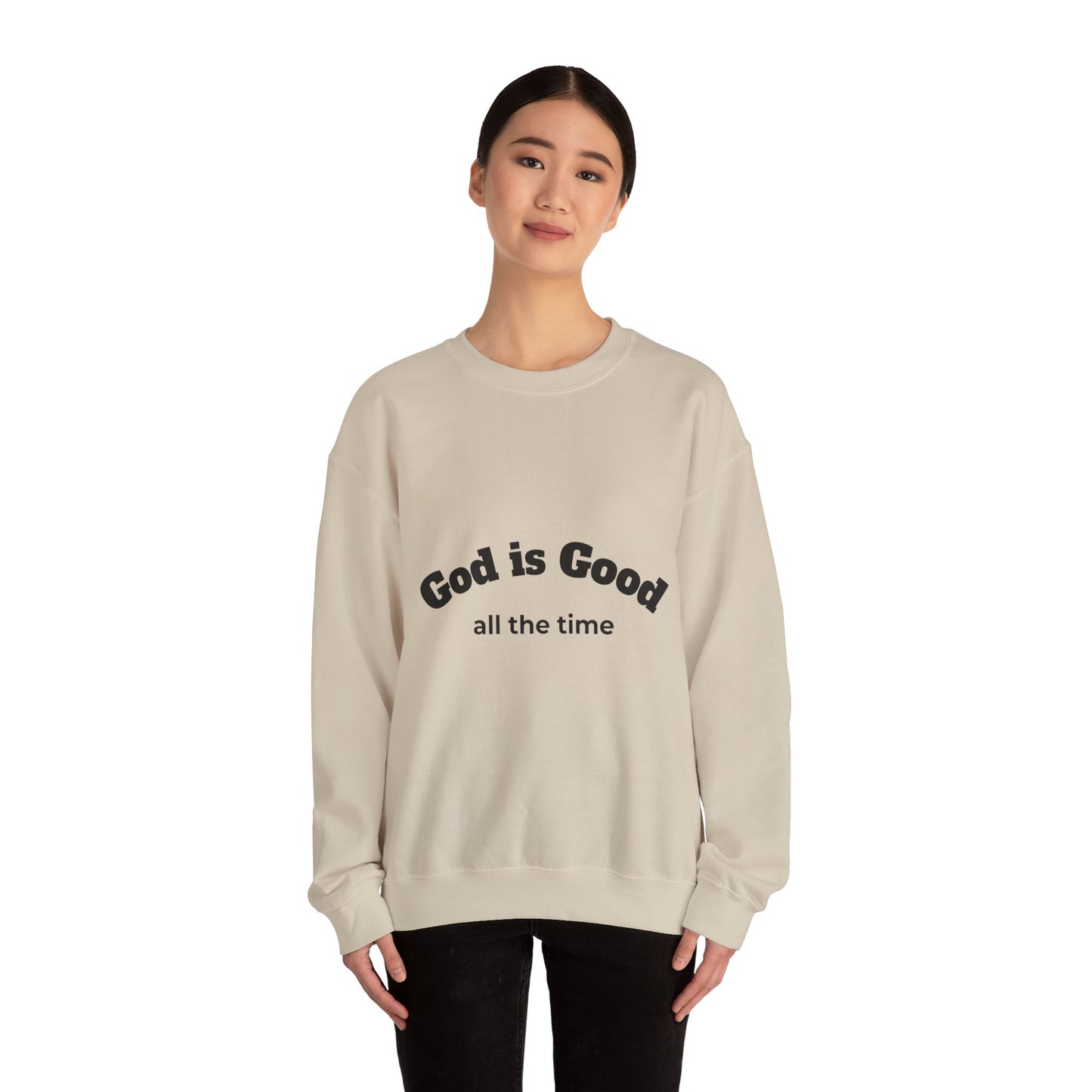 God is Good Sweatshirt - Unisex Heavy Blend Crewneck