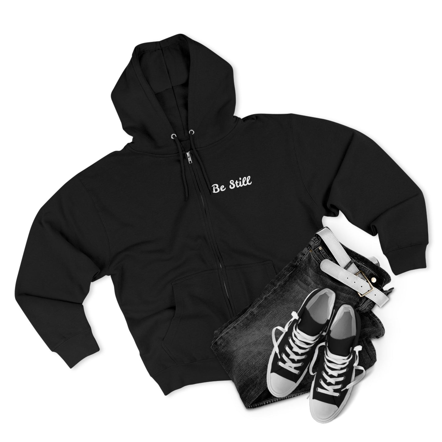 Be Still Zip Hoodie — Minimal Inspirational Zip-Up Hoodie