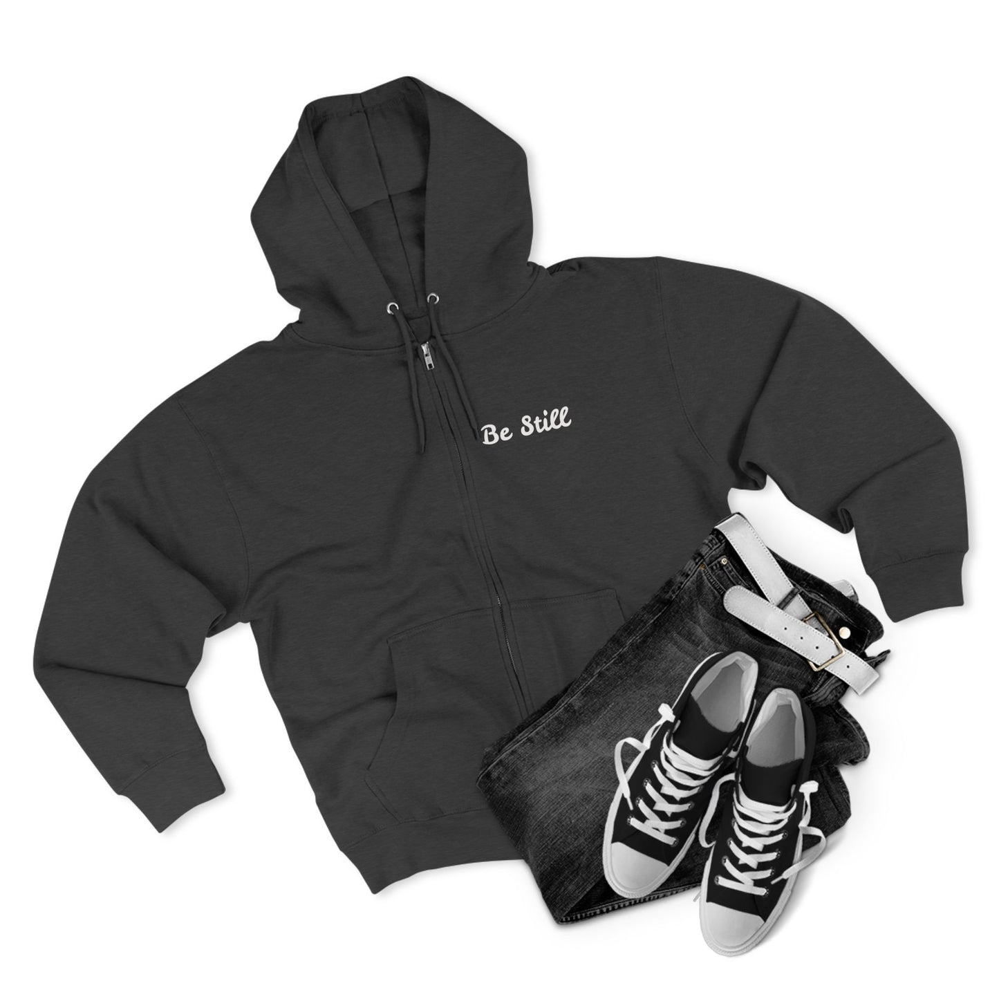 Be Still Zip Hoodie — Minimal Inspirational Zip-Up Hoodie