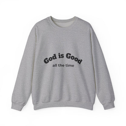 God is Good Sweatshirt - Unisex Heavy Blend Crewneck